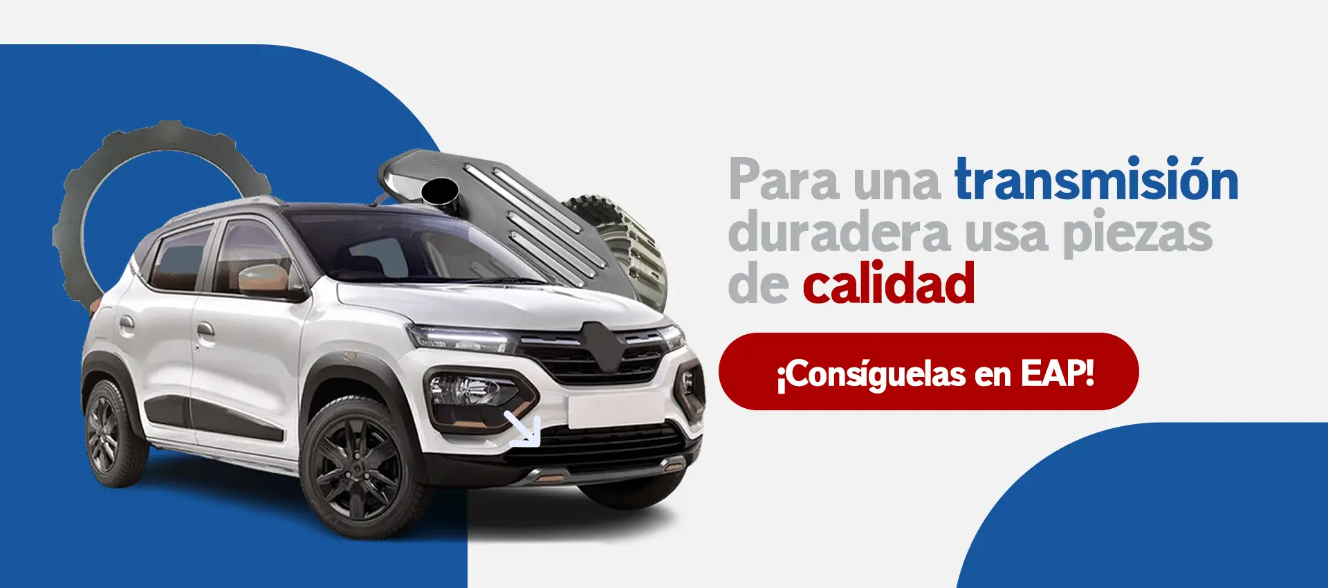 Encuentra las piezas de calidad para tu transmision - EAP